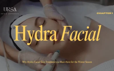 Why Hydra Facial Skin Treatment Is a Must-Have for Winter